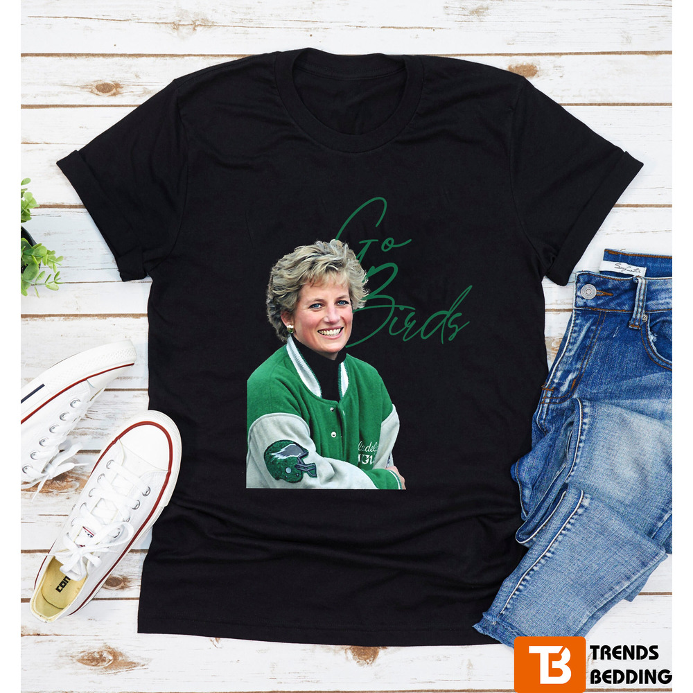 Princess Diana Go Birds Philadelphia Eagles Design Tshirt
